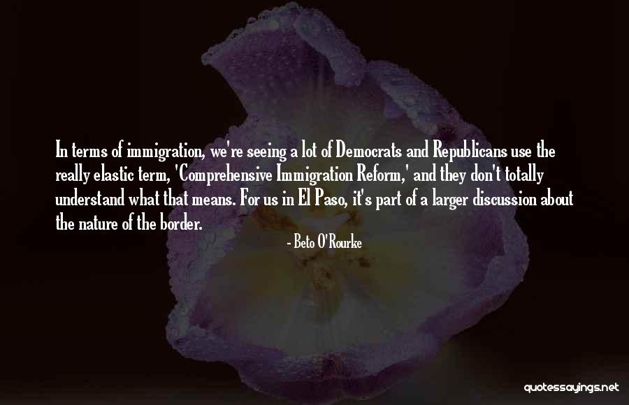 Danylo Quotes By Beto O'Rourke Danylo Quotes By Beto O'Rourke