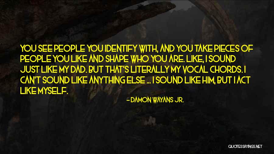 Danyon Hume Quotes By Damon Wayans Jr. Danyon Hume Quotes By Damon Wayans Jr.