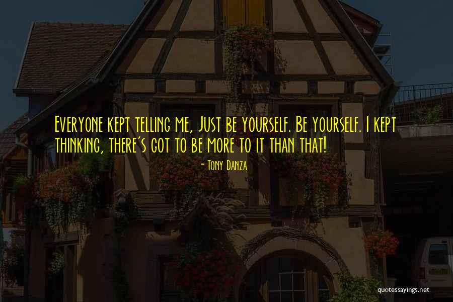 Danza Quotes By Tony Danza Danza Quotes By Tony Danza