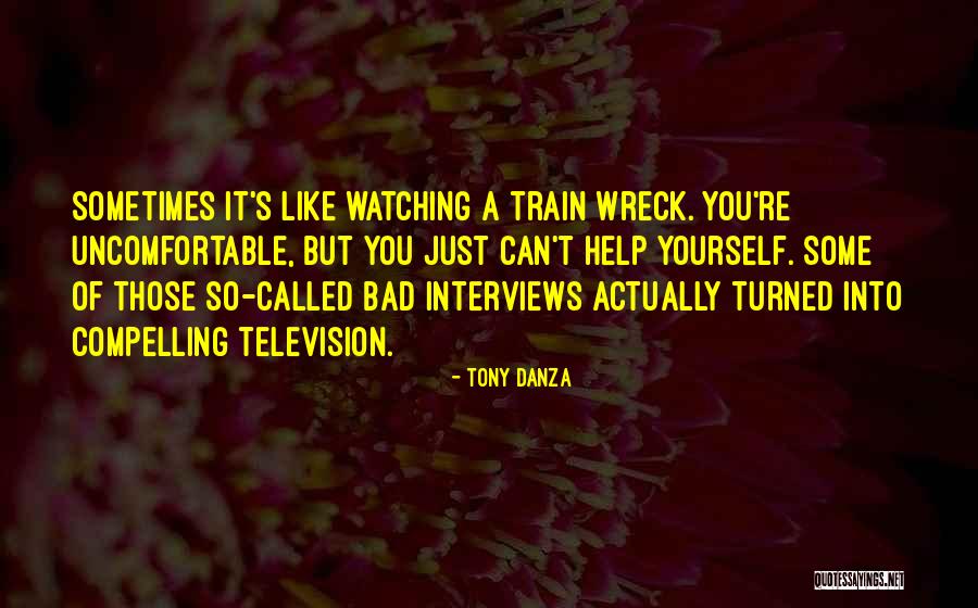 Danza Quotes By Tony Danza Danza Quotes By Tony Danza