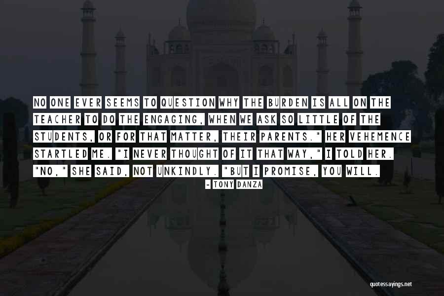 Danza Quotes By Tony Danza Danza Quotes By Tony Danza