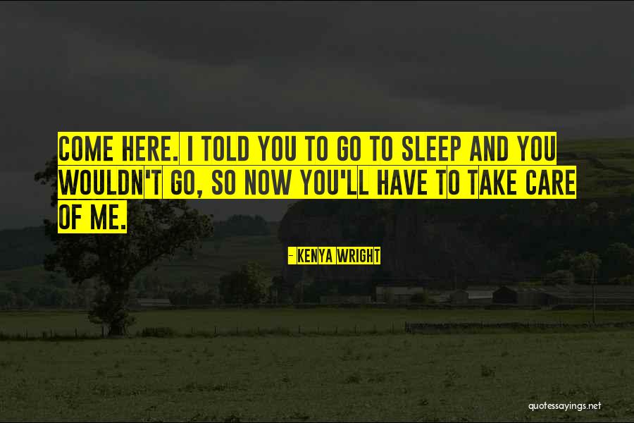 Danzabairo Quotes By Kenya Wright Danzabairo Quotes By Kenya Wright