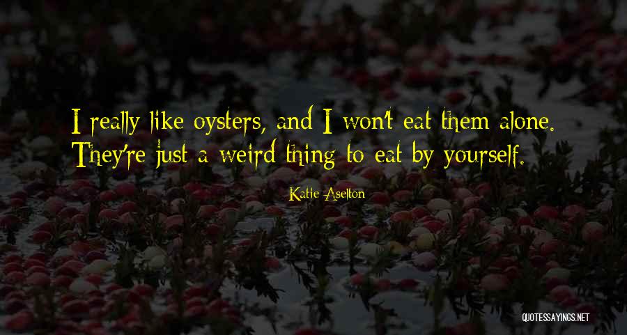 Danzan Ryu Quotes By Katie Aselton Danzan Ryu Quotes By Katie Aselton