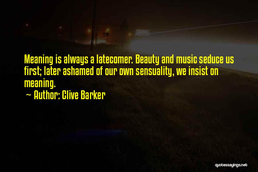 Danzar Barak Quotes By Clive Barker