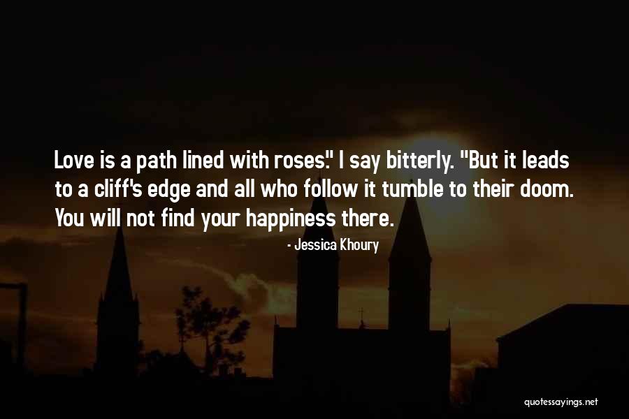 Danzare Cantare Quotes By Jessica Khoury Danzare Cantare Quotes By Jessica Khoury