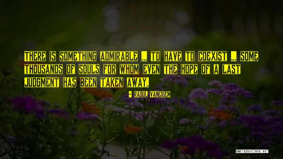 Danzarteb Quotes By Raoul Vaneigem Danzarteb Quotes By Raoul Vaneigem