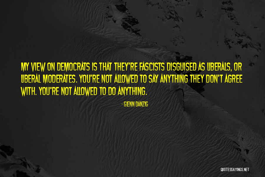 Danzig Quotes By Glenn Danzig Danzig Quotes By Glenn Danzig