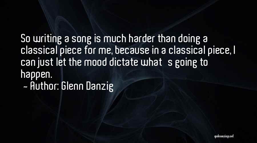 Danzig Song Quotes By Glenn Danzig
