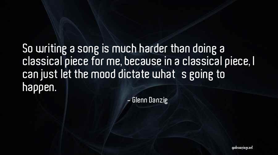 Danzig Song Quotes By Glenn Danzig