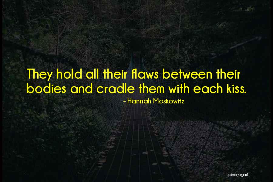 Danziger Goldwasser Quotes By Hannah Moskowitz Danziger Goldwasser Quotes By Hannah Moskowitz