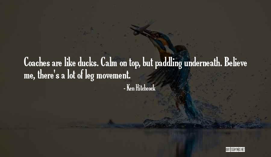 Danzon Quotes By Ken Hitchcock Danzon Quotes By Ken Hitchcock