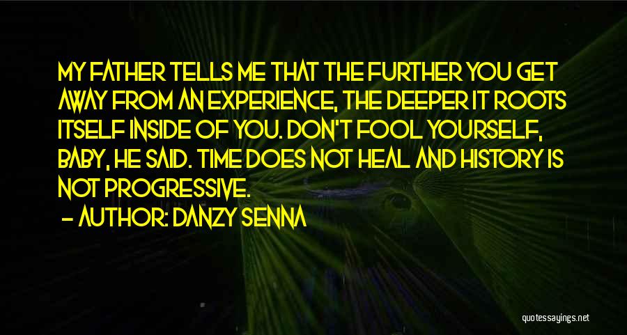 Danzy Senna Quotes 2068544