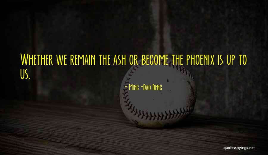Dao Deng Quotes By Ming-Dao Deng Dao Deng Quotes By Ming-Dao Deng