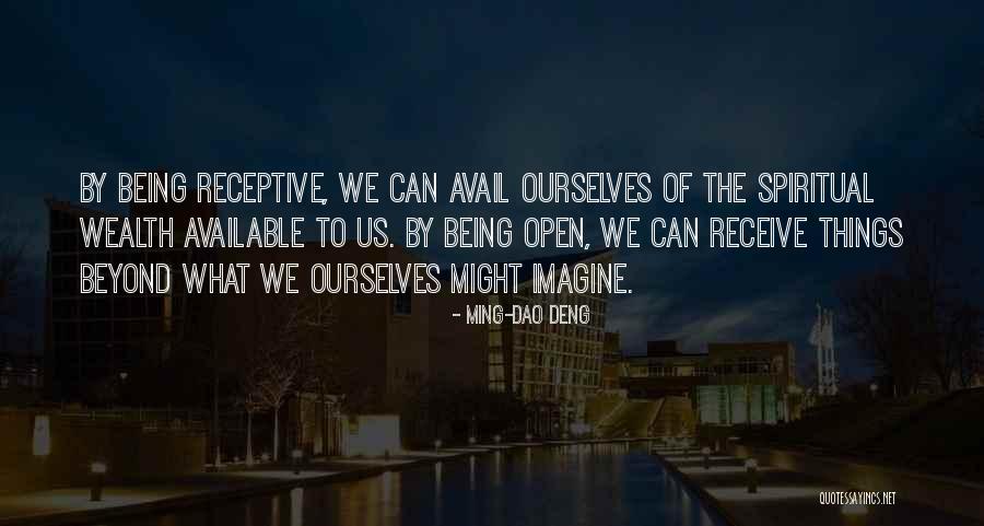 Dao Deng Quotes By Ming-Dao Deng Dao Deng Quotes By Ming-Dao Deng