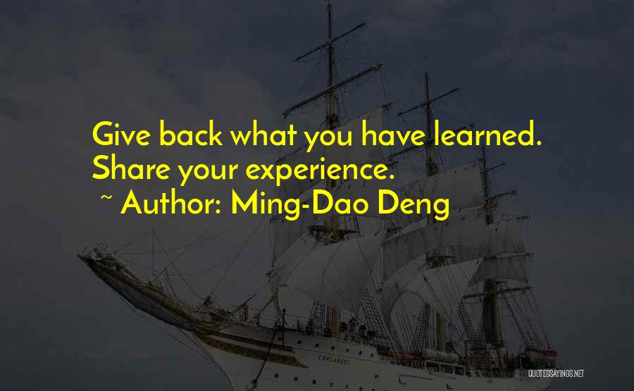 Dao Quotes By Ming-Dao Deng