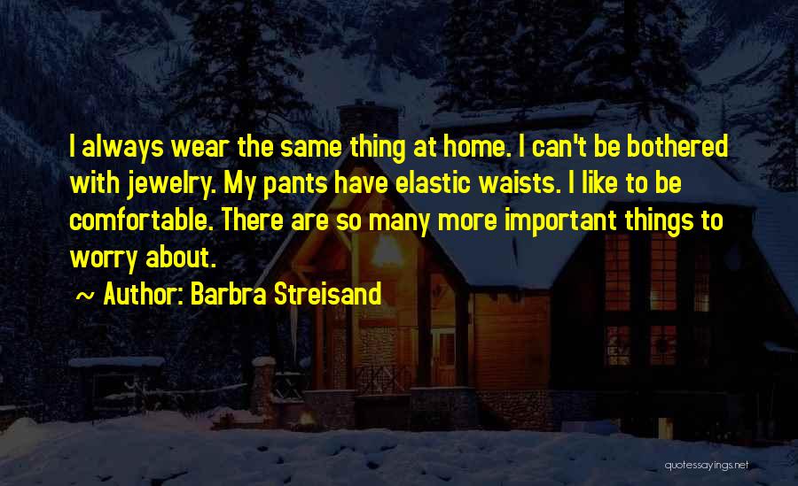 Daoc Quotes By Barbra Streisand