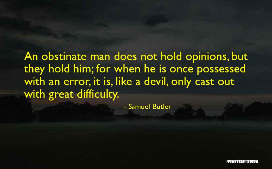 Daode Search Quotes By Samuel Butler Daode Search Quotes By Samuel Butler