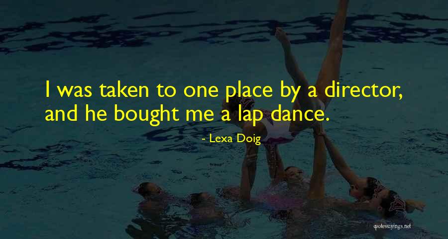 Daosafe Quotes By Lexa Doig Daosafe Quotes By Lexa Doig