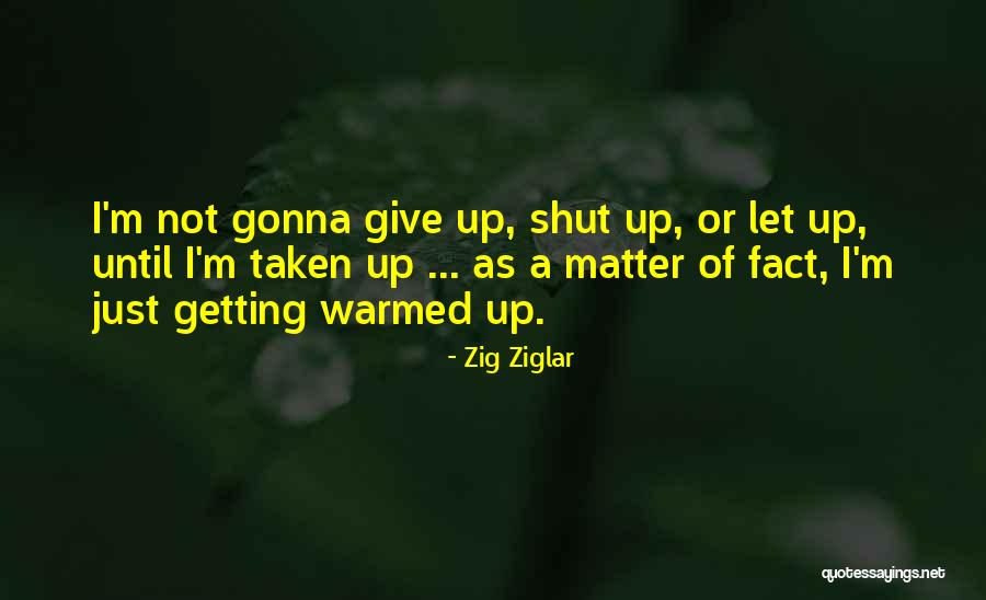 Daoshi Quotes By Zig Ziglar Daoshi Quotes By Zig Ziglar