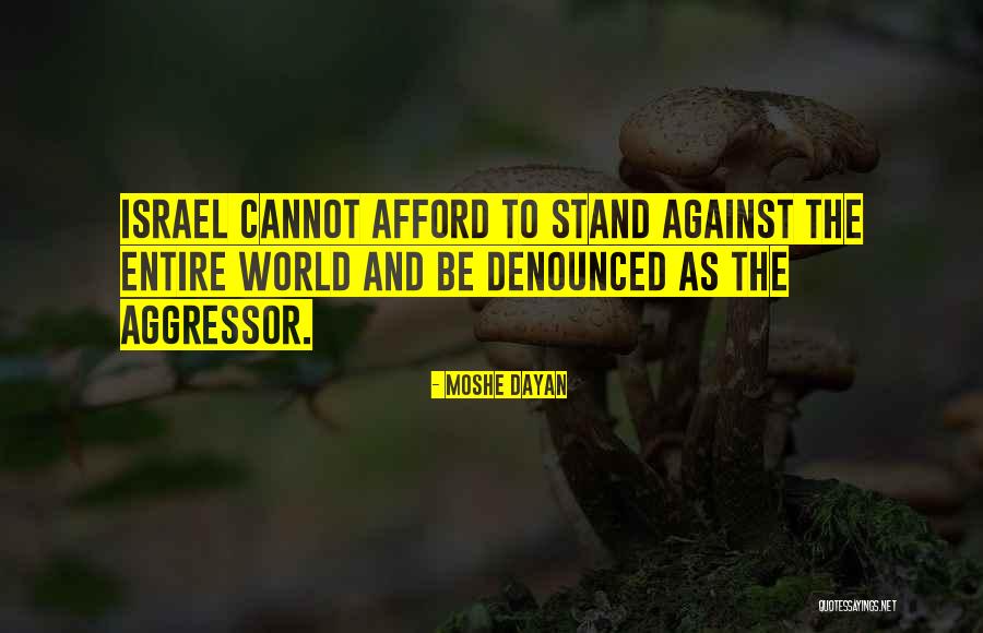 Daoshu Quotes By Moshe Dayan Daoshu Quotes By Moshe Dayan