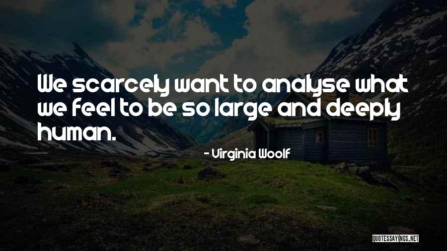 Dapat Gawin Quotes By Virginia Woolf Dapat Gawin Quotes By Virginia Woolf
