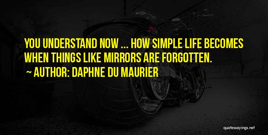 Daphne Du Maurier Quotes 2228609