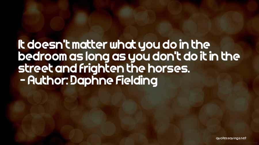 Daphne Fielding Quotes 1437253