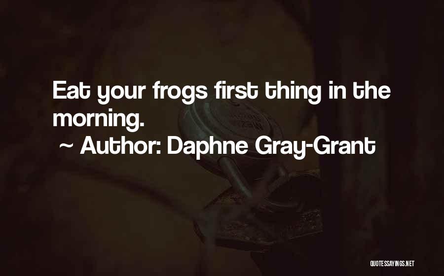 Daphne Gray-Grant Quotes 1065417