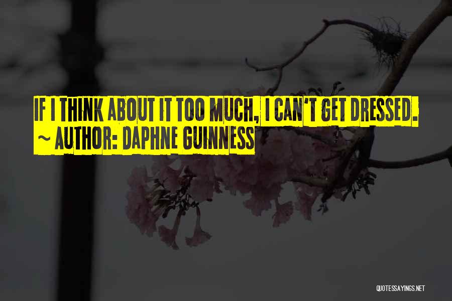Daphne Guinness Quotes 228359