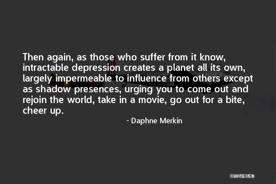 Daphne Merkin Quotes 868919