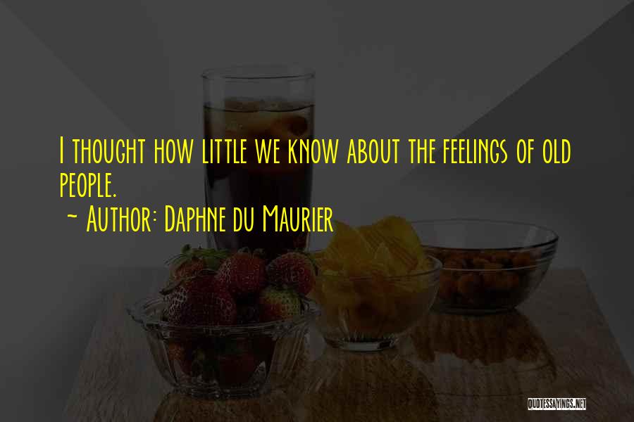 Daphne Quotes By Daphne Du Maurier