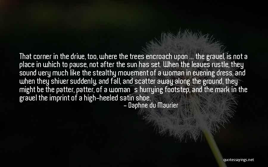 Daphne Quotes By Daphne Du Maurier Daphne Quotes By Daphne Du Maurier