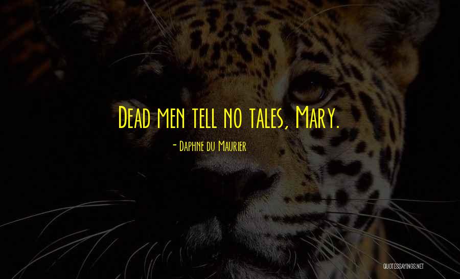 Daphne Quotes By Daphne Du Maurier