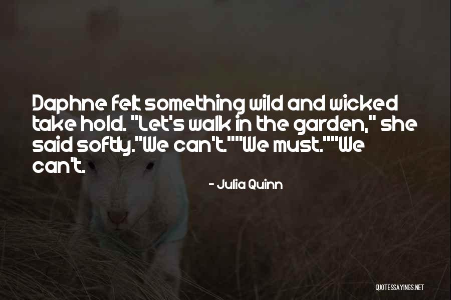 Daphne Quotes By Julia Quinn Daphne Quotes By Julia Quinn