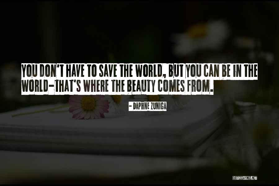 Daphne Zuniga Quotes 474697 Daphne Zuniga Quotes 474697