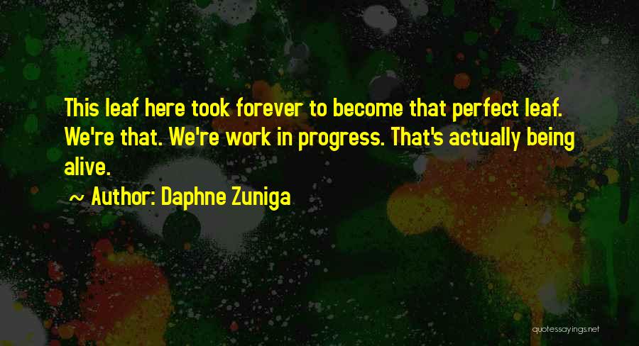 Daphne Zuniga Quotes 668836