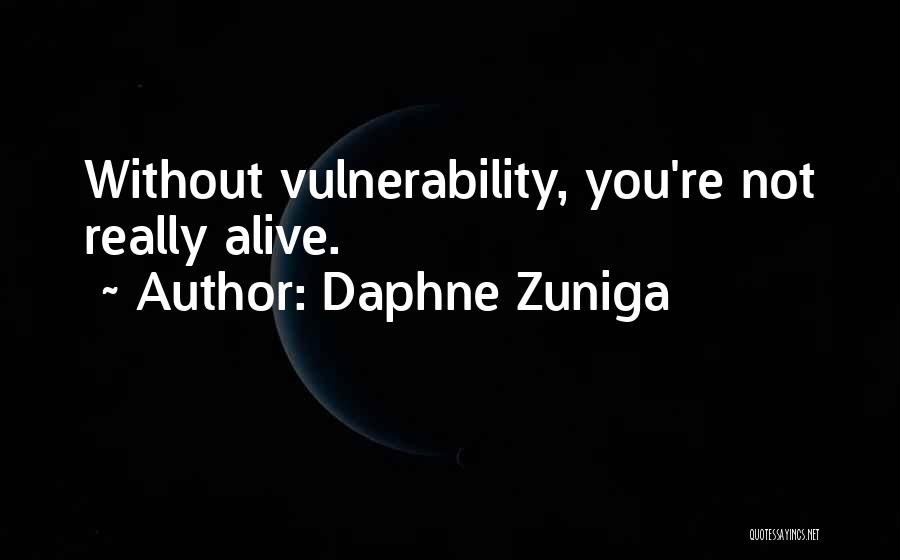 Daphne Zuniga Quotes 833381