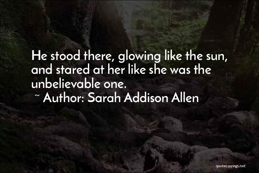 Daphnee Renae Quotes By Sarah Addison Allen