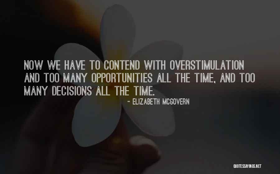 Dapione Quotes By Elizabeth McGovern Dapione Quotes By Elizabeth McGovern