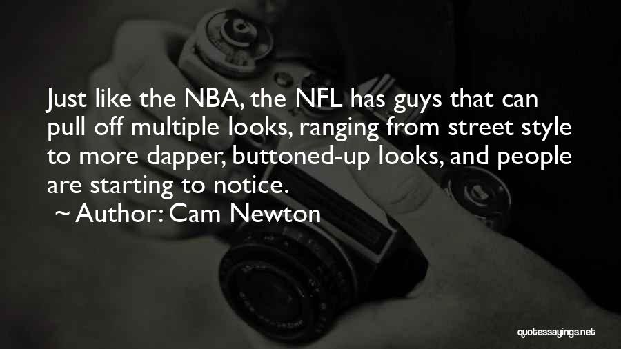 Dapper O'neil Quotes By Cam Newton