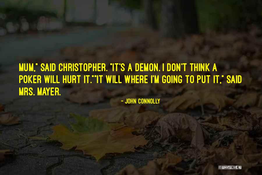 Dappolonia Monroeville Quotes By John Connolly Dappolonia Monroeville Quotes By John Connolly