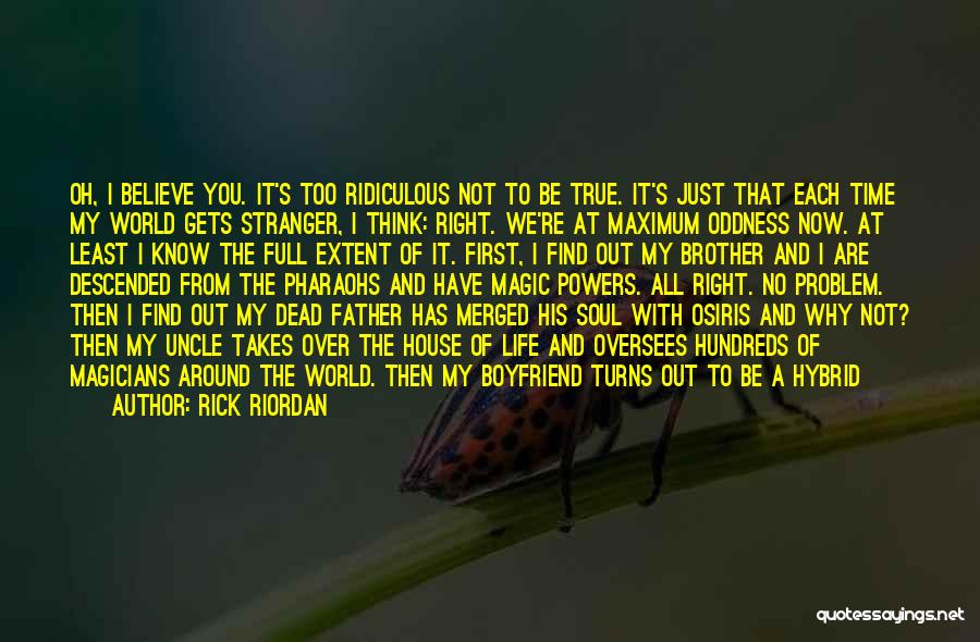 Da'quan Quotes By Rick Riordan