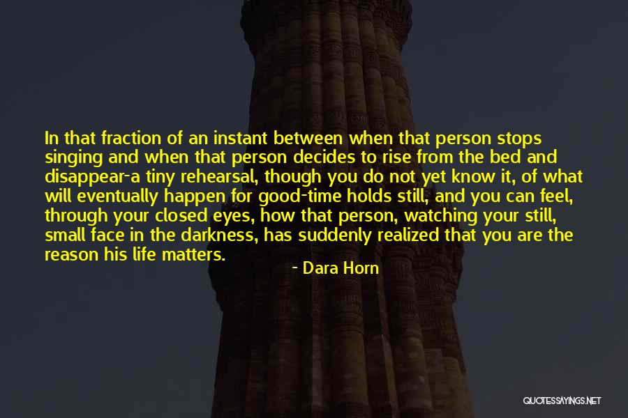 Dara Horn Quotes 2032230