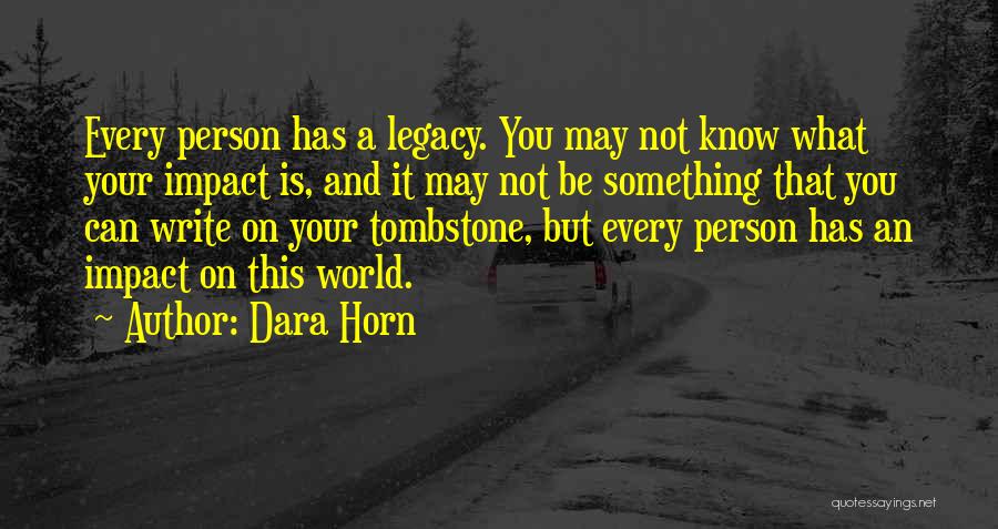 Dara Horn Quotes 433996