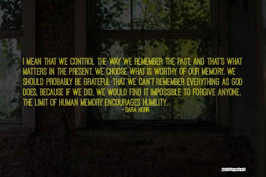 Dara Horn Quotes 558238 Dara Horn Quotes 558238