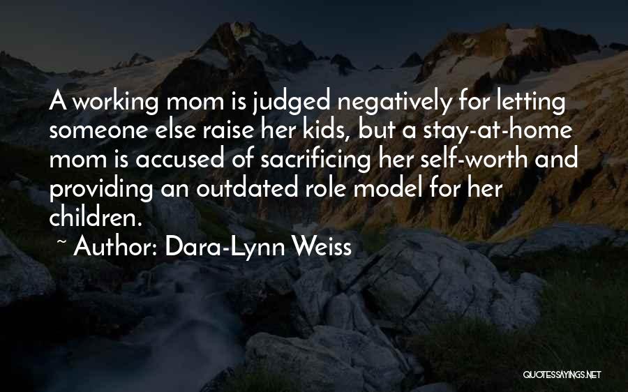 Dara-Lynn Weiss Quotes 1448121