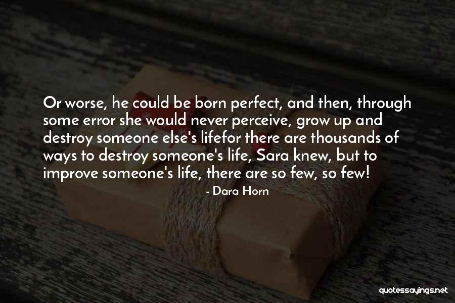 Dara O'briain Quotes By Dara Horn Dara O'briain Quotes By Dara Horn