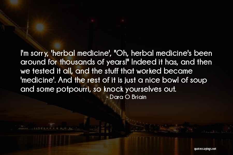 Dara O'briain Quotes By Dara O Briain Dara O'briain Quotes By Dara O Briain