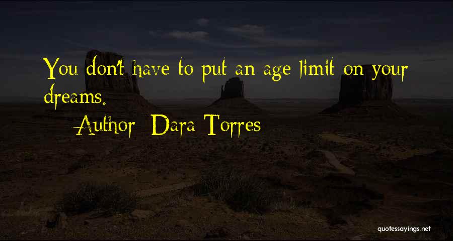 Dara Torres Quotes 1816541