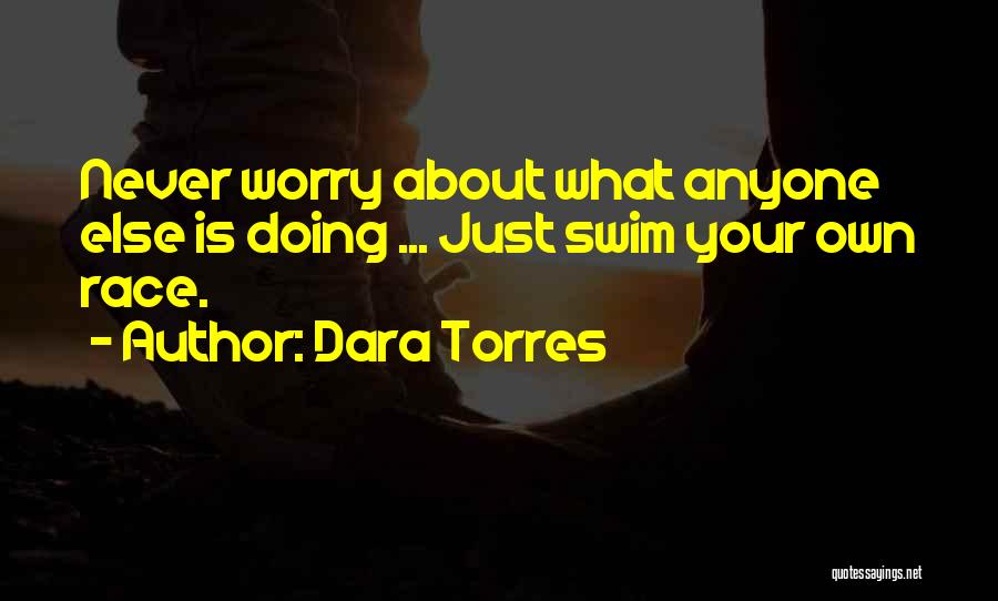 Dara Torres Quotes 307525